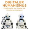 NEUERSCHEINUNG: Digitaler Humanismus